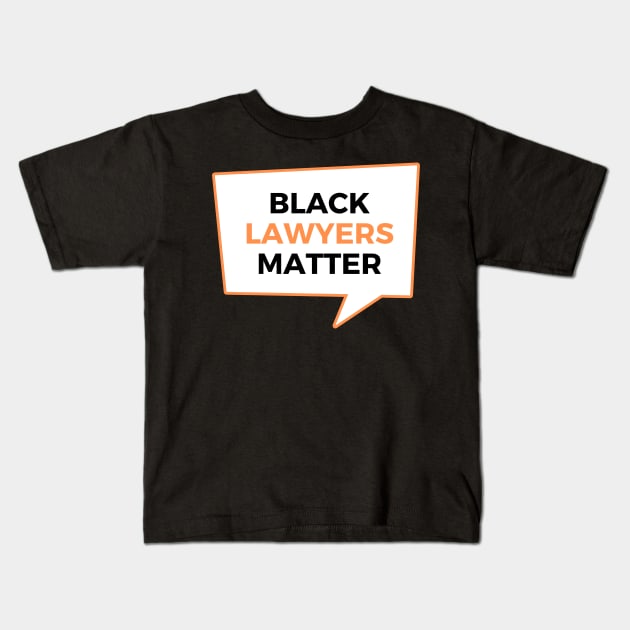 Black Lawyers Matter Kids T-Shirt by applebubble